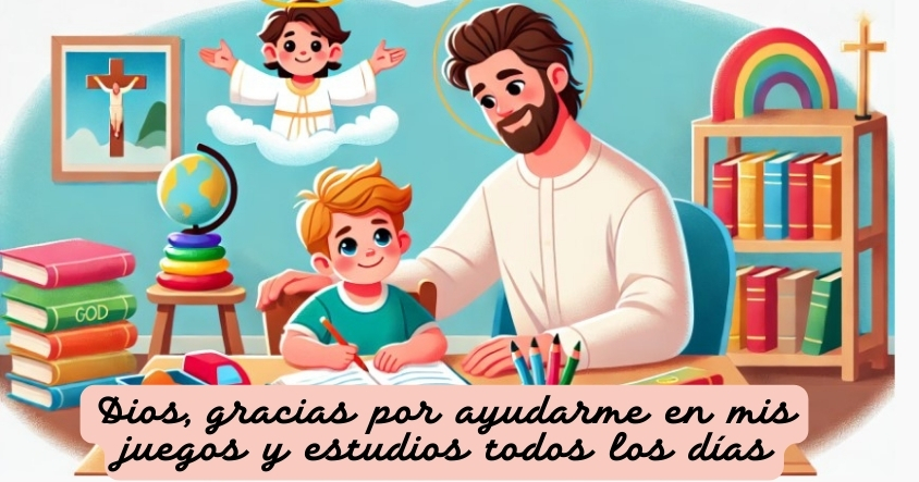 Oración a Dios para que te ayude mientras juegas o estudias