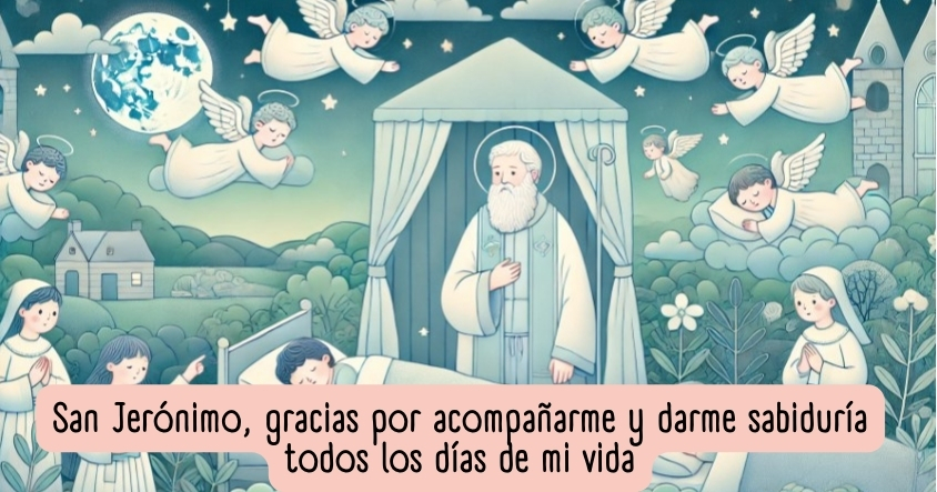 Oración a San Jerónimo para que te acompañe y de sabiduría