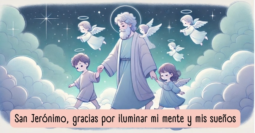 Oración a San Jerónimo para que ilumine tu mente y sueños