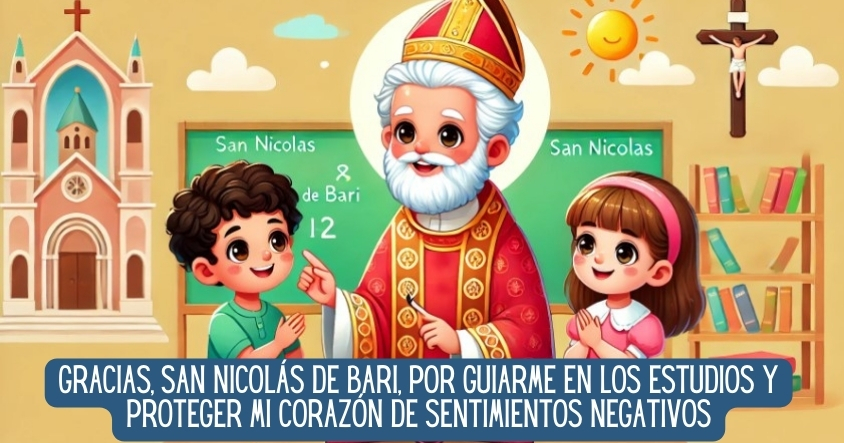 Oración a San Nicolás de Bari para tener éxito en los estudios y un corazón protegido