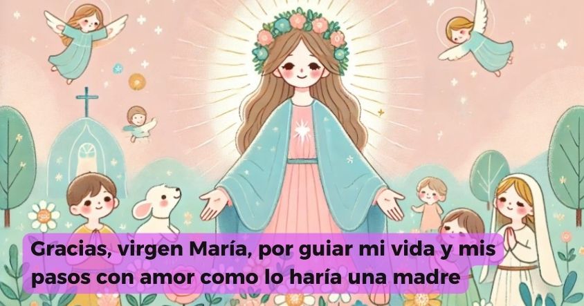 Oración para que la virgen María guíe tus pasos