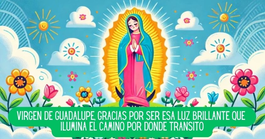 Oración para tener luz y claridad durante todo el camino