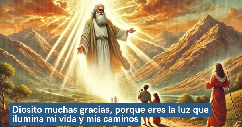 Oración a Dios de agradecimiento por la luz que ilumina tu vida