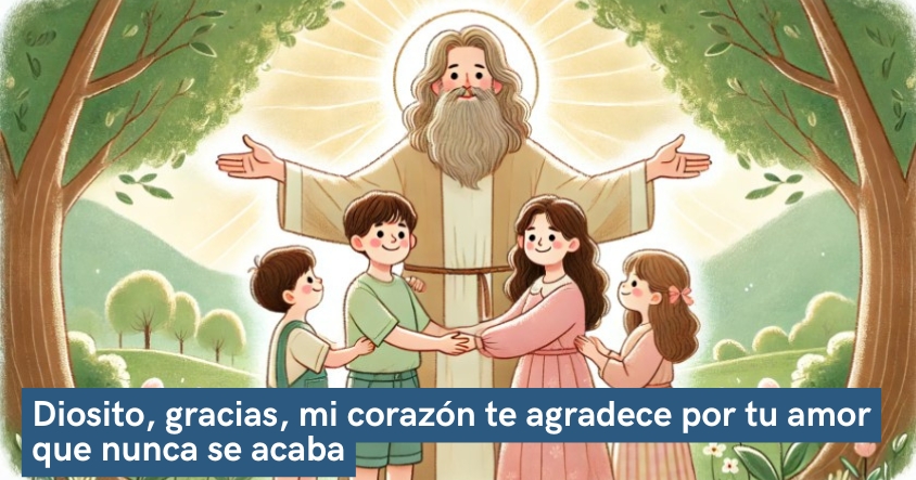 Oración de agradecimiento a Dios por su amor que nunca se acaba