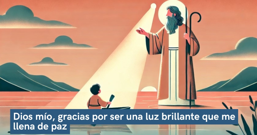 Oración a Dios de agradecimiento por ser la luz que te llena de paz