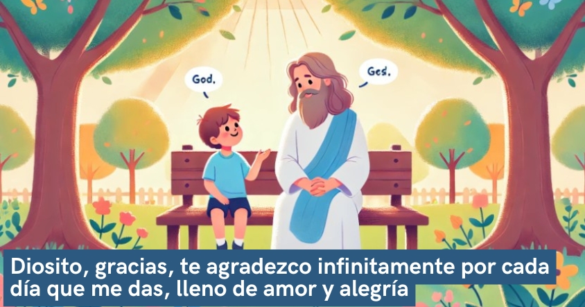 Oración a dios de agradecimiento por cada día lleno de amor y alegría