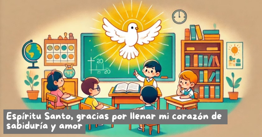 Oración al espíritu santo para que llene tu corazón de sabiduría y amor